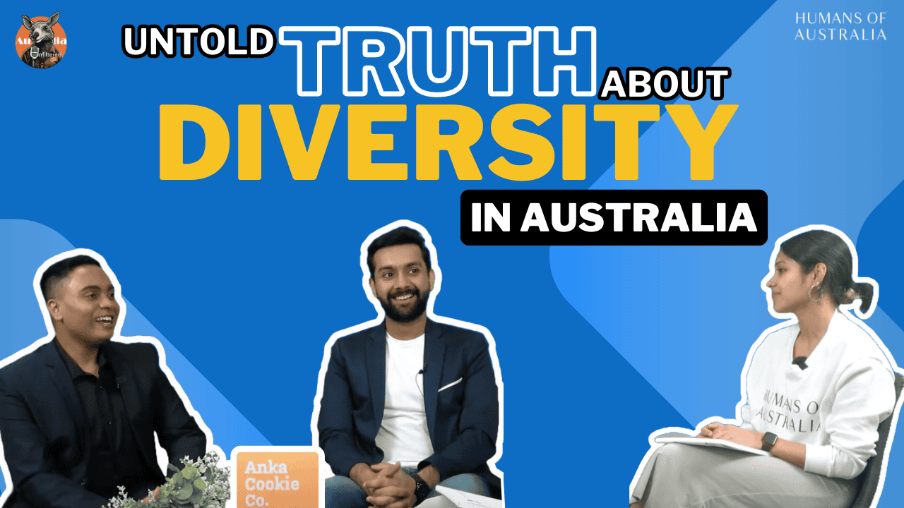 Australia Unfiltered Podcast: UntoldTruth About Diversity in Australia, Diversity in Australia, Is Australia welcoming to immigrants, how does Australia treat immigrants, Is Australia racist, is there discrimination in Australia